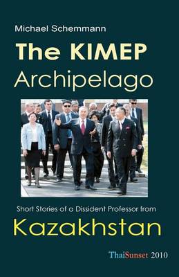 Book cover for The Kimep Archipelago