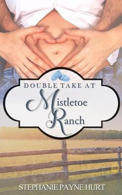 Book cover for Double Take at Mistletoe Ranch