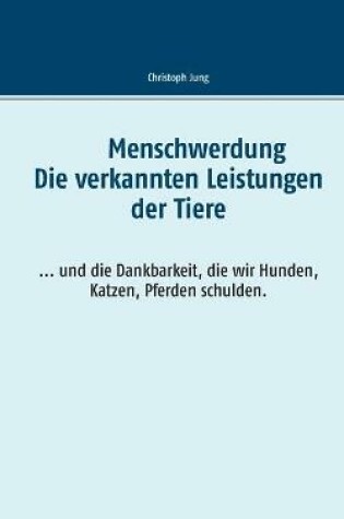 Cover of Die verkannten Leistungen der Tiere