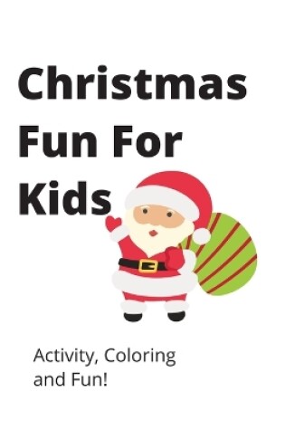 Cover of 2023 Christmas Fun For Kids