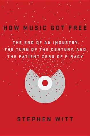 Cover of How Music Got Free