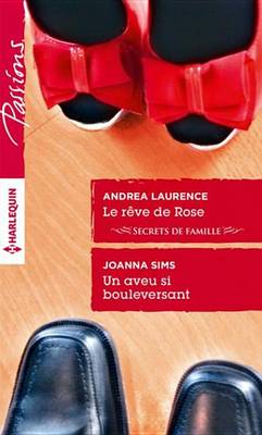 Book cover for Le Reve de Rose - Un Aveu Si Bouleversant