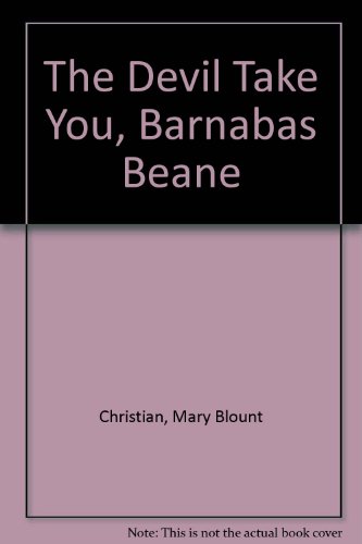 Book cover for The Devil Take You, Barnabas Beane!