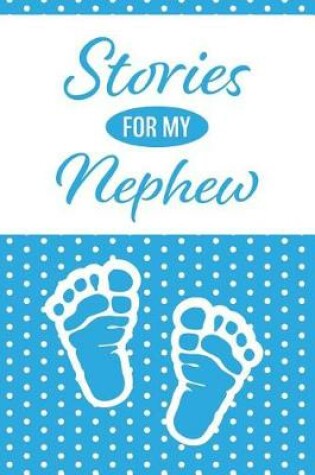 Cover of Stories for My Nephew