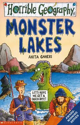 Cover of Horrible Geography: Monster Lakes