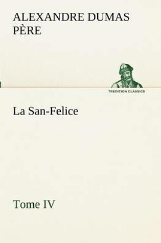 Cover of La San-Felice, Tome IV