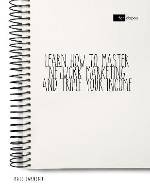 Book cover for Learn How to Master Network Marketing and Triple Your Income