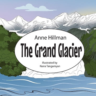 Book cover for The Grand Glacier