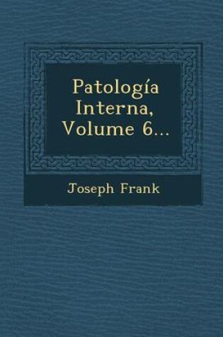 Cover of Patologia Interna, Volume 6...