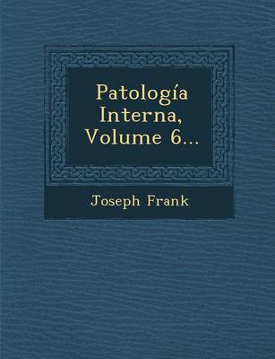 Book cover for Patologia Interna, Volume 6...