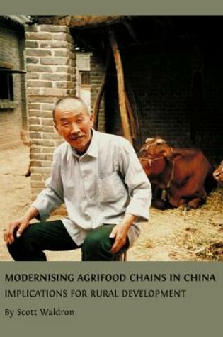 Cover of Modernising Agrifood Chains in China