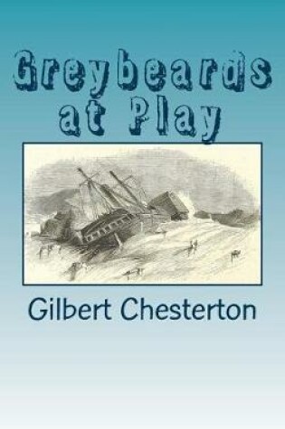 Cover of Greybeards at Play