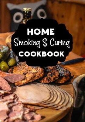 Book cover for Home Smoking & Curing Cookbook