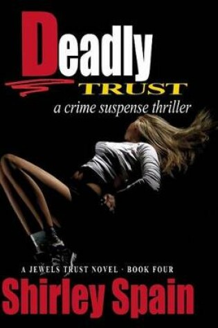 Cover of Deadly Trust