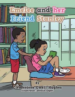 Book cover for Emelee and Her Friend Stanley