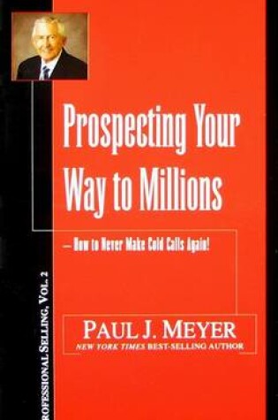 Cover of Prospecting Your Way to Millions