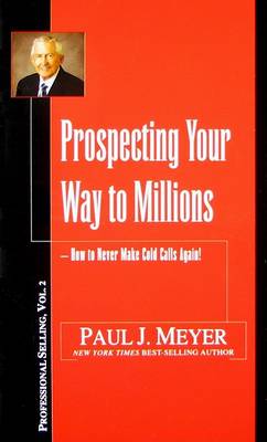 Book cover for Prospecting Your Way to Millions