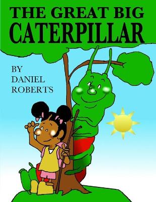 Book cover for The Great Big Caterpillar