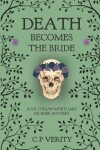 Book cover for Death Becomes the Bride