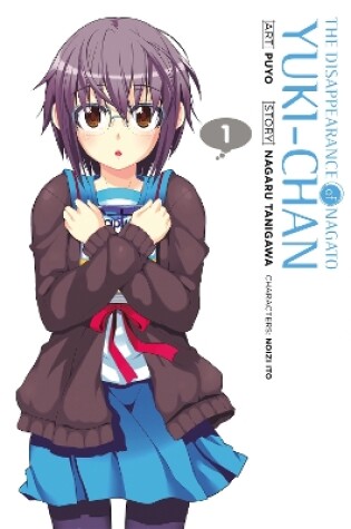 Cover of The Disappearance of Nagato Yuki-Chan, Vol. 1