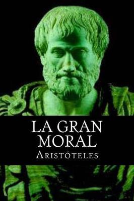 Book cover for La Gran Moral