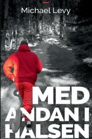 Cover of Med andan i halsen