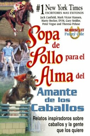 Cover of Sopa de Pollo Para El Alma del Amante de Los Caballos