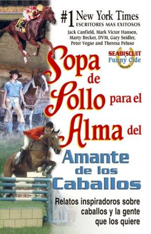 Book cover for Sopa de Pollo Para El Alma del Amante de Los Caballos