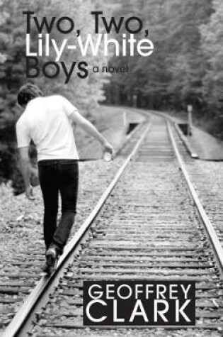 Cover of Two, Two, Lily-White Boys