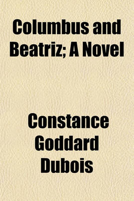 Book cover for Columbus and Beatriz; A Novel