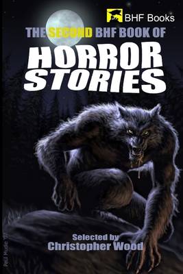 Book cover for The Second BHF Book of Horror Stories