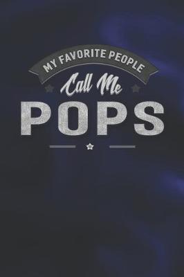 Book cover for My Favorite People Call Me Pops