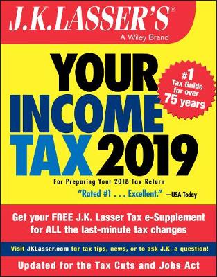 Cover of J.K. Lasser′s Your Income Tax 2019