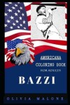 Book cover for Bazzi Americana Coloring Book for Adults