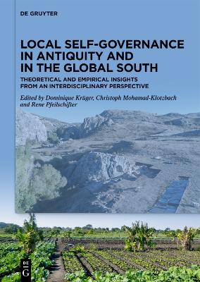 Book cover for Local Self-Governance in Antiquity and in the Global South