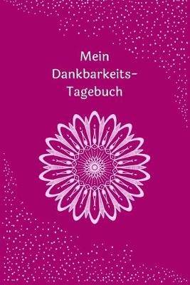 Book cover for Mein Dankbarkeits-Tagebuch