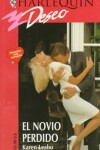 Book cover for El Novio Perdido/The Prodigal Groom
