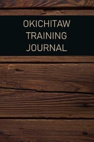 Cover of Okichitaw Training Journal