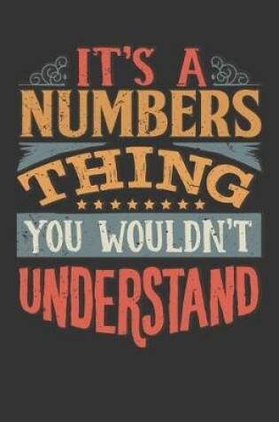 Cover of Its A Numbers Thing You Wouldnt Understand