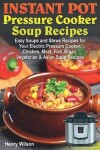 Book cover for Instant Pot Pressure Cooker Soup Recipes