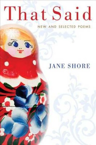 Cover of That Said: New and Selected Poems