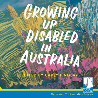 Book cover for Growing Up Disabled in Australia