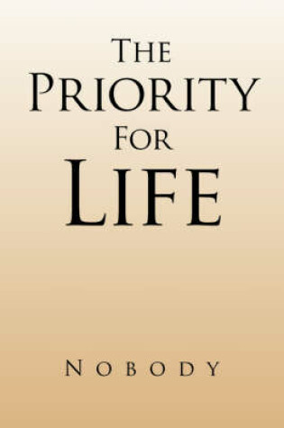 Cover of The Priority for Life
