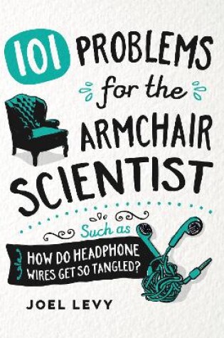 Cover of 101 Problems for the Armchair Scientist