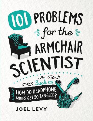 Book cover for 101 Problems for the Armchair Scientist