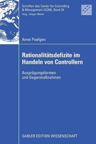 Cover of Rationalitätsdefizite im Handeln von Controllern