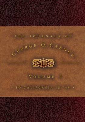 Book cover for The Journals of George Q. Cannon