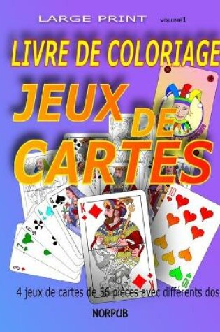 Cover of Livre de Coloriage Jeux de Cartes