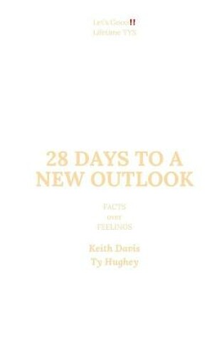 Cover of 28 Days to a New Outlook