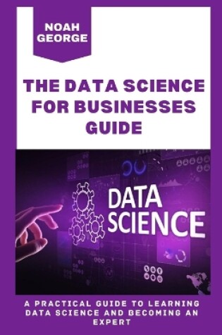 Cover of The Data Science for Businesses Guide